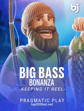 Big Bass Bonanza Keeping it Reel Slot Game